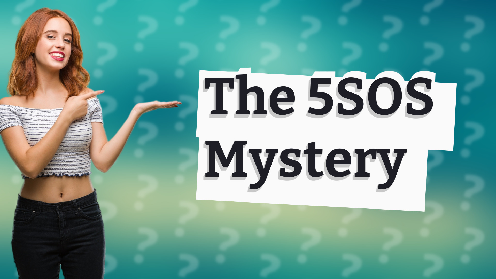The 5SOS Mystery