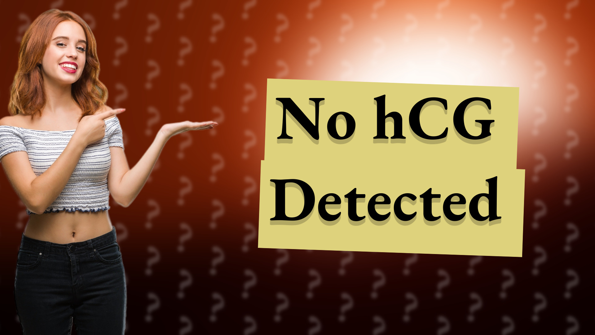 No hCG Detected