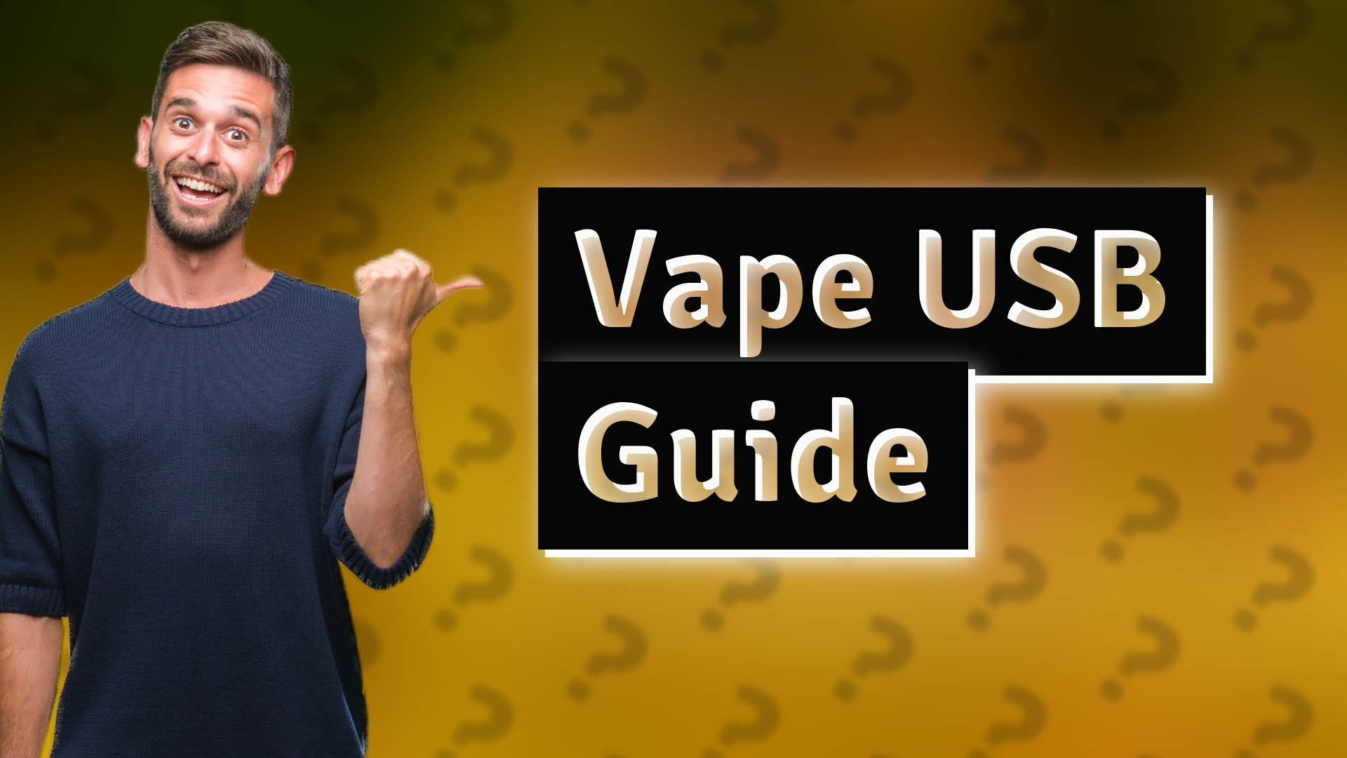 Vape USB Guide