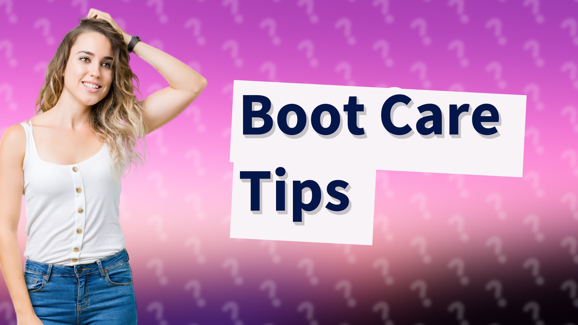 Boot Care Tips