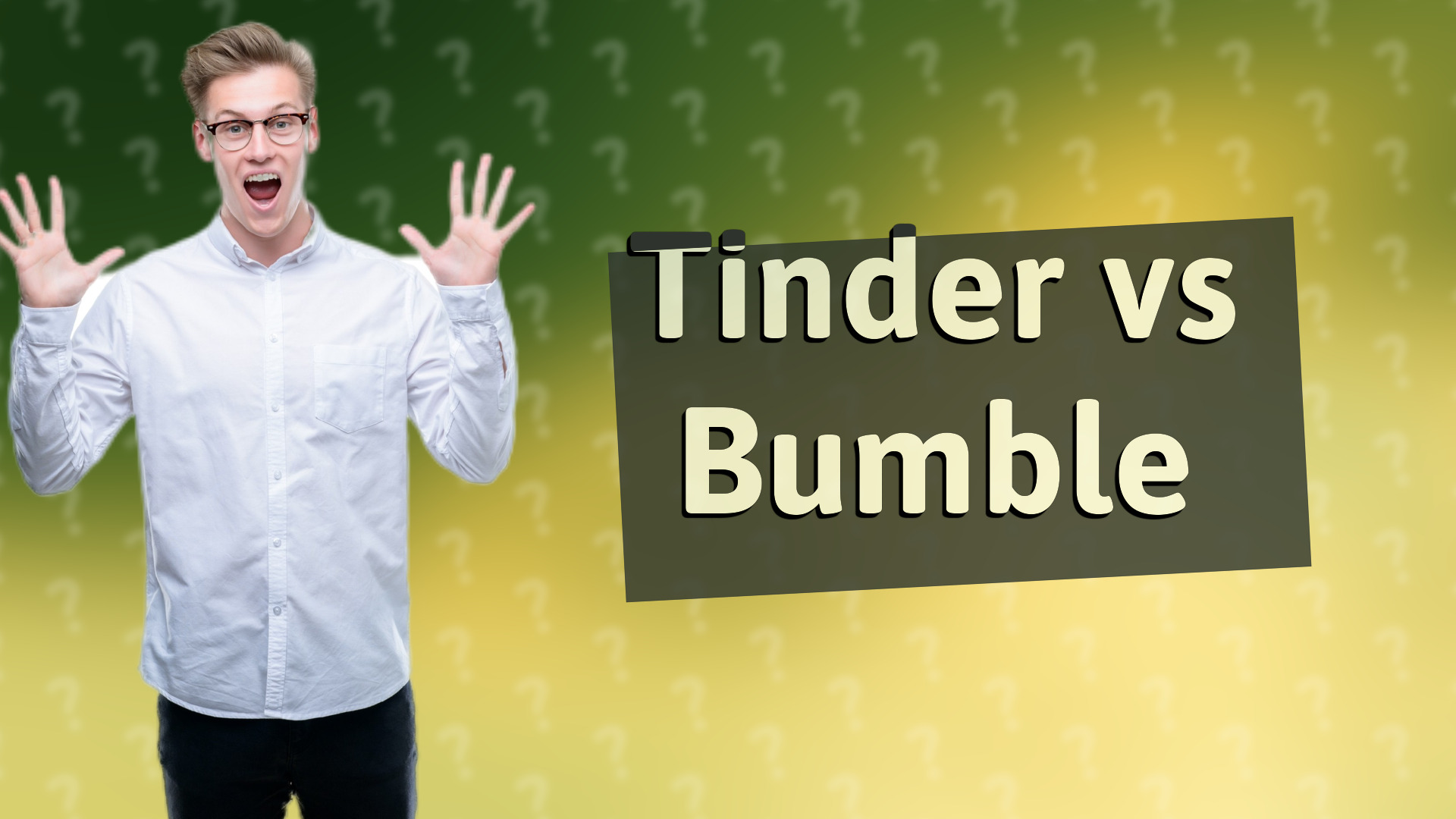 Tinder vs Bumble