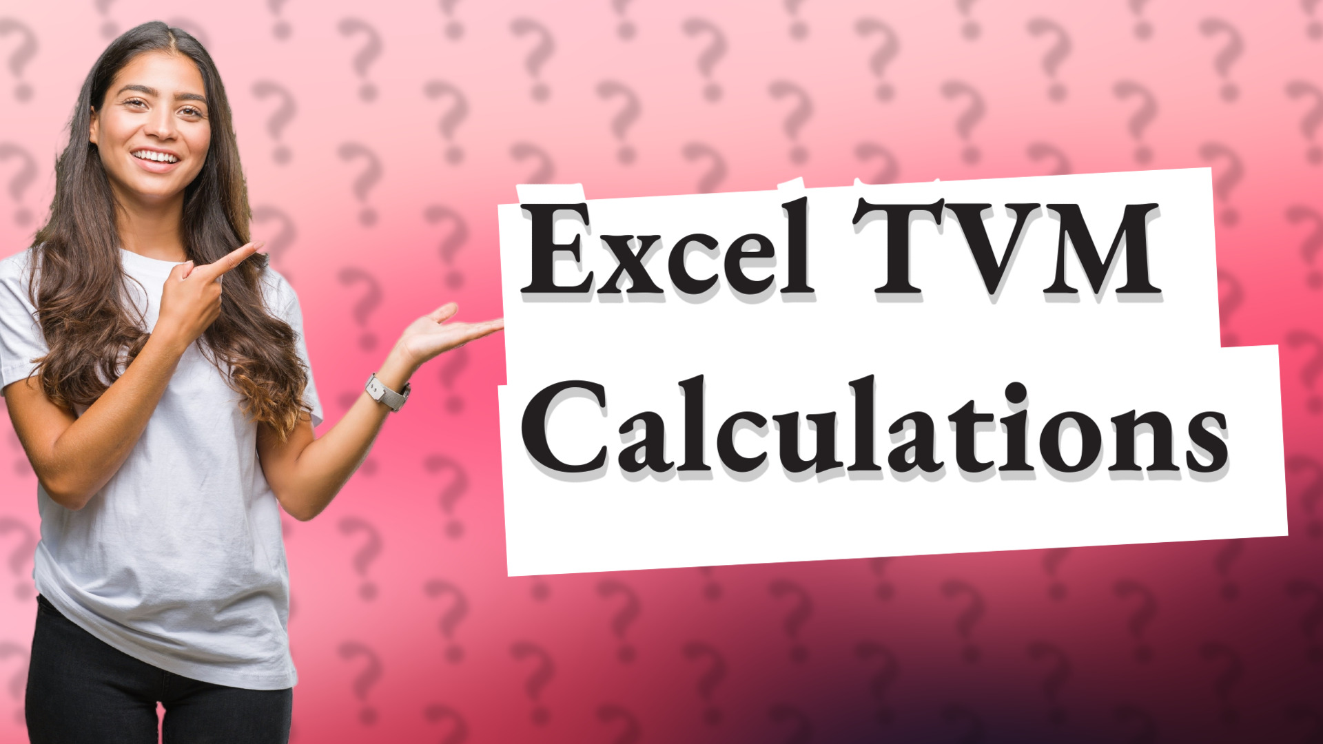 Excel TVM Calculations