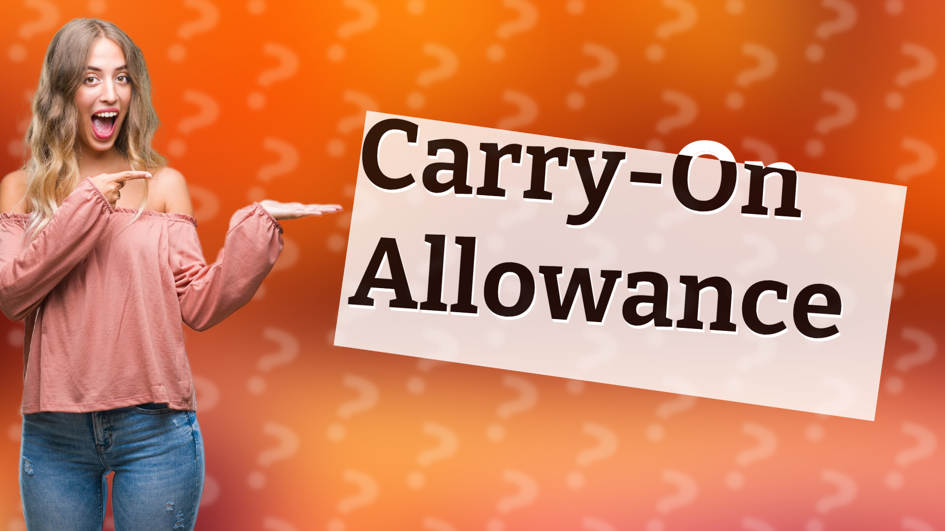 Carry-On Allowance
