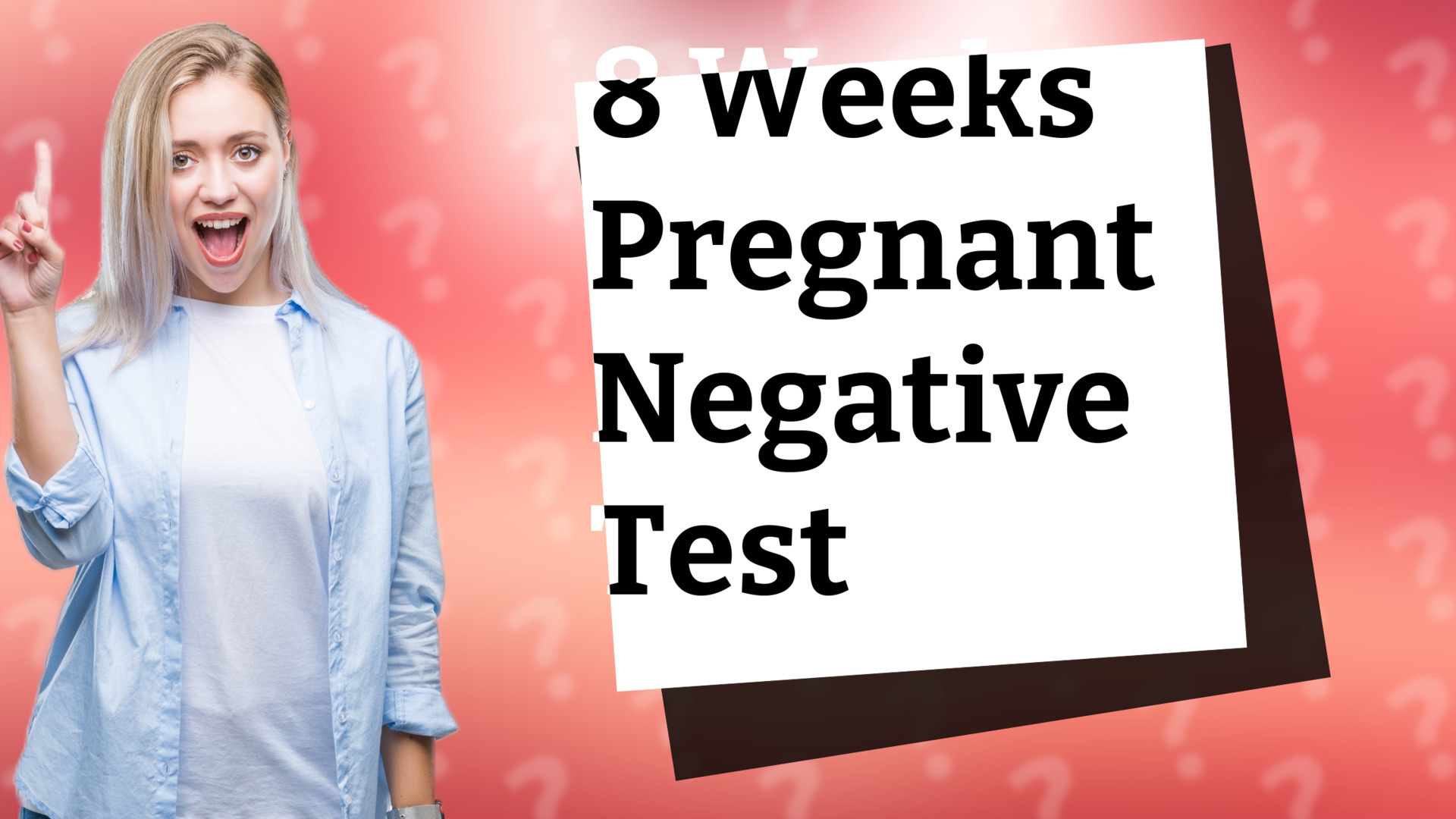 8 Weeks Pregnant Negative Test