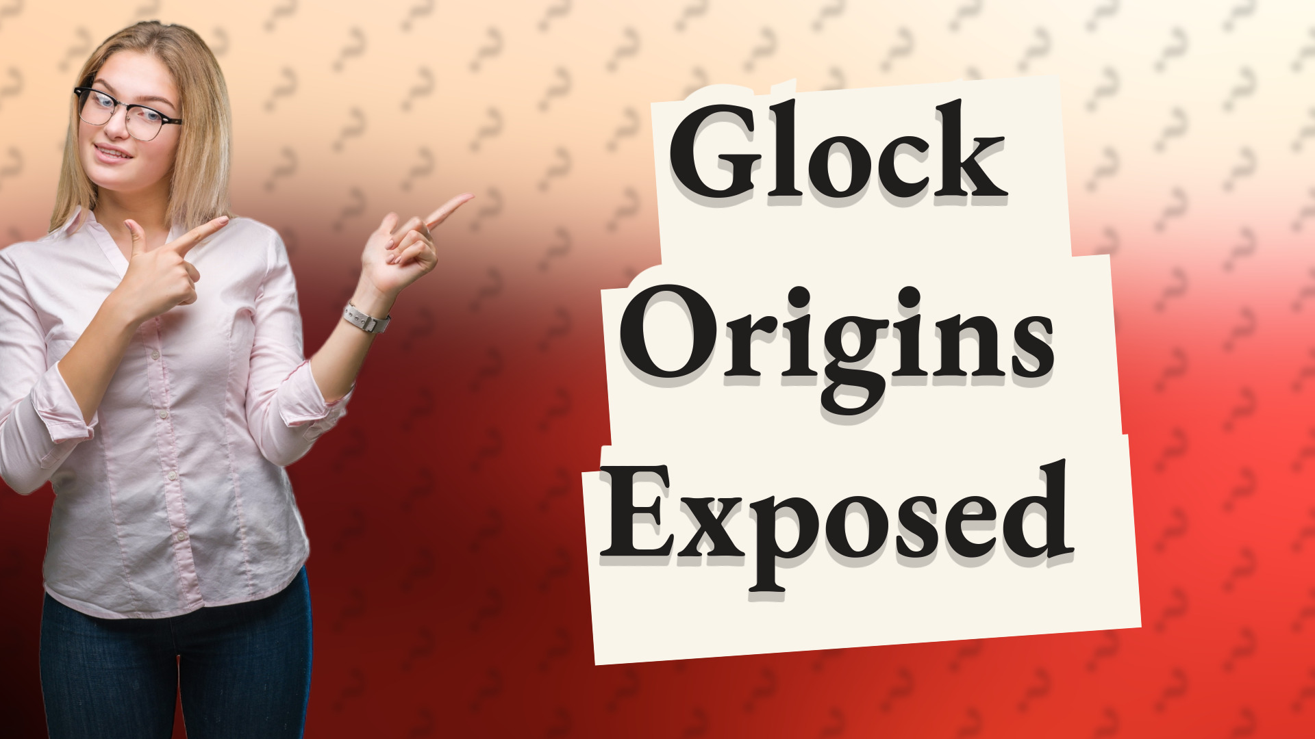 Glock Origins Exposed