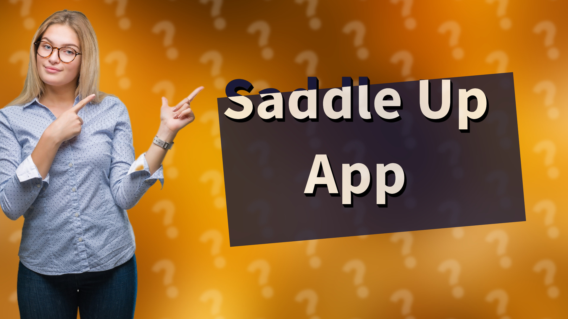 Saddle Up App