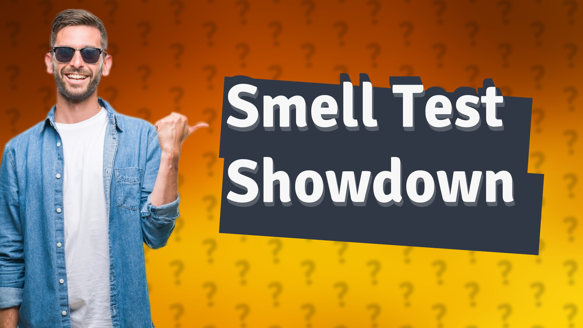 Smell Test Showdown