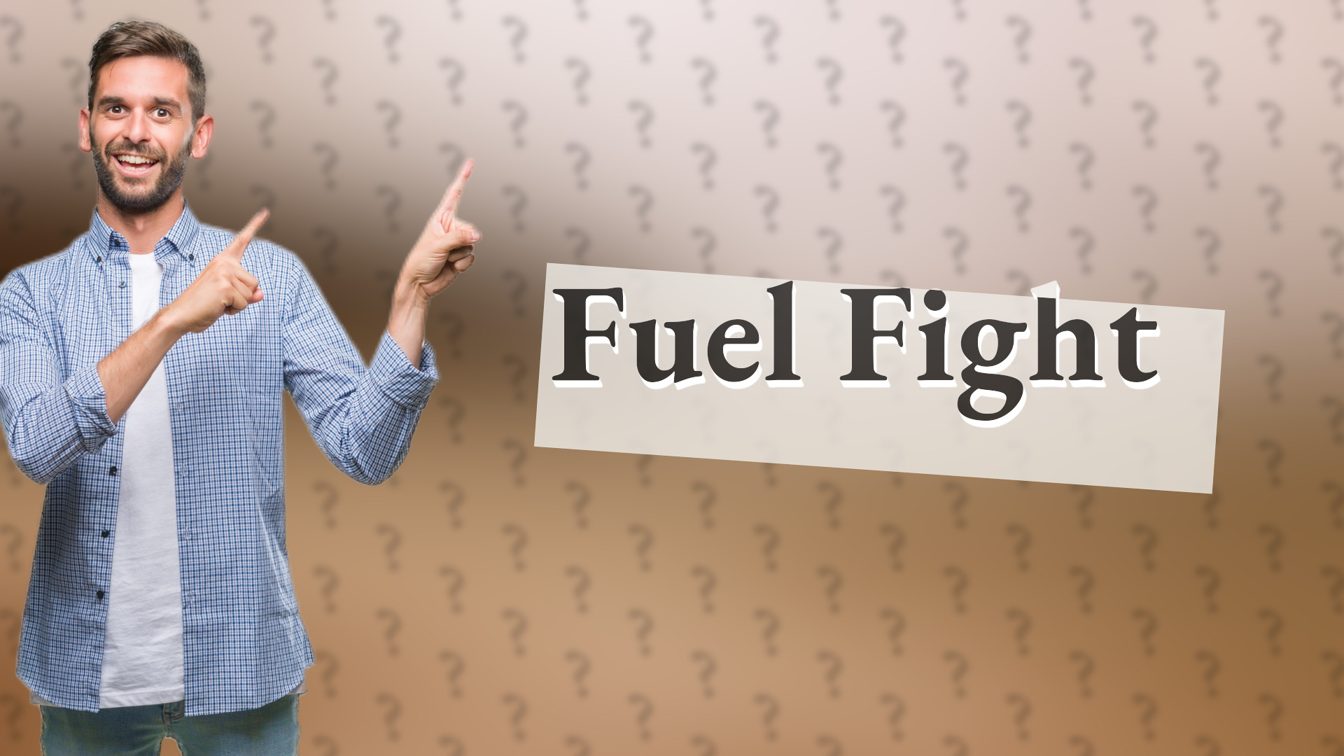 Fuel Fight