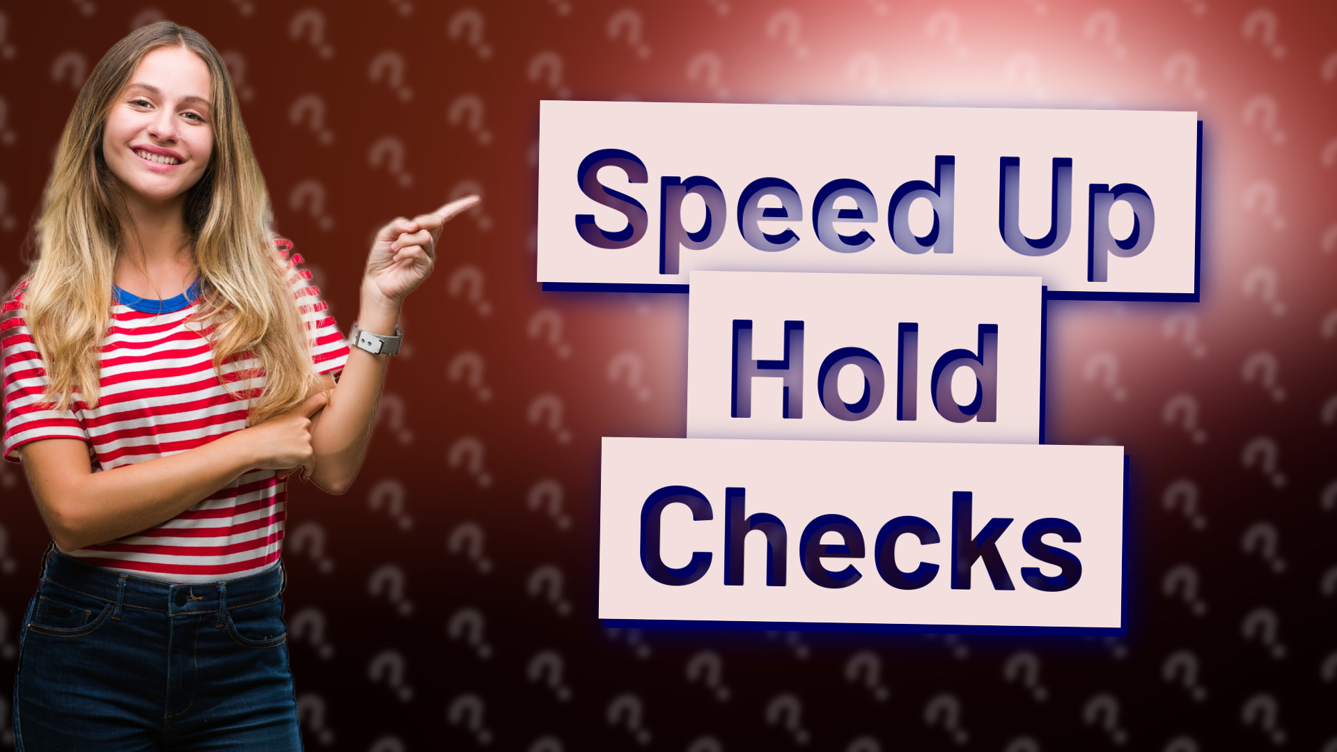 Speed Up Hold Checks