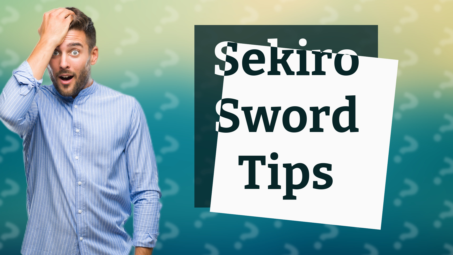 Sekiro Sword Tips