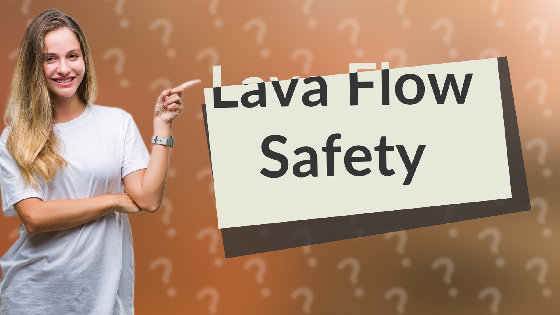 Lava Flow Safety