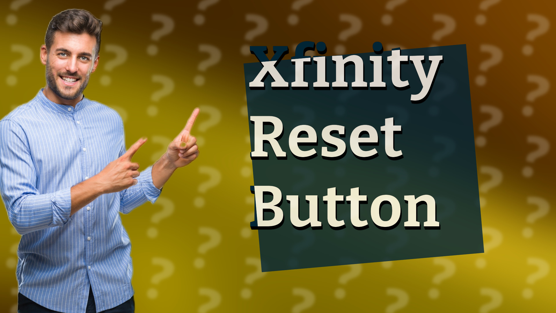 Xfinity Reset Button