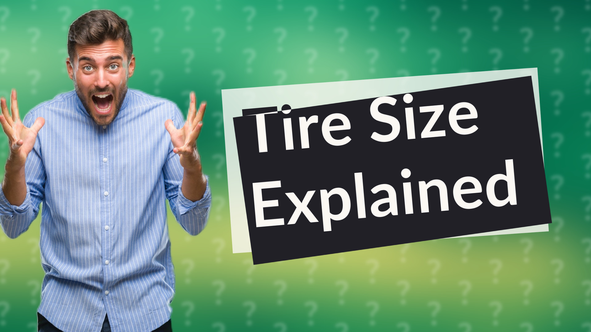 Tire Size Explained