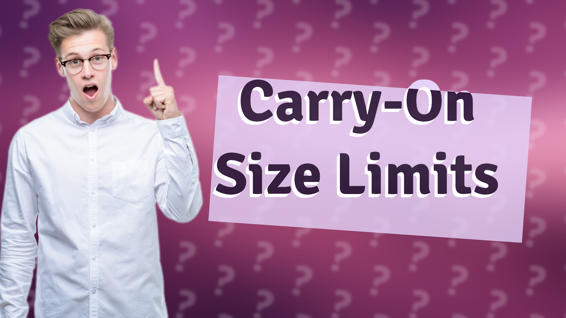 Carry-On Size Limits