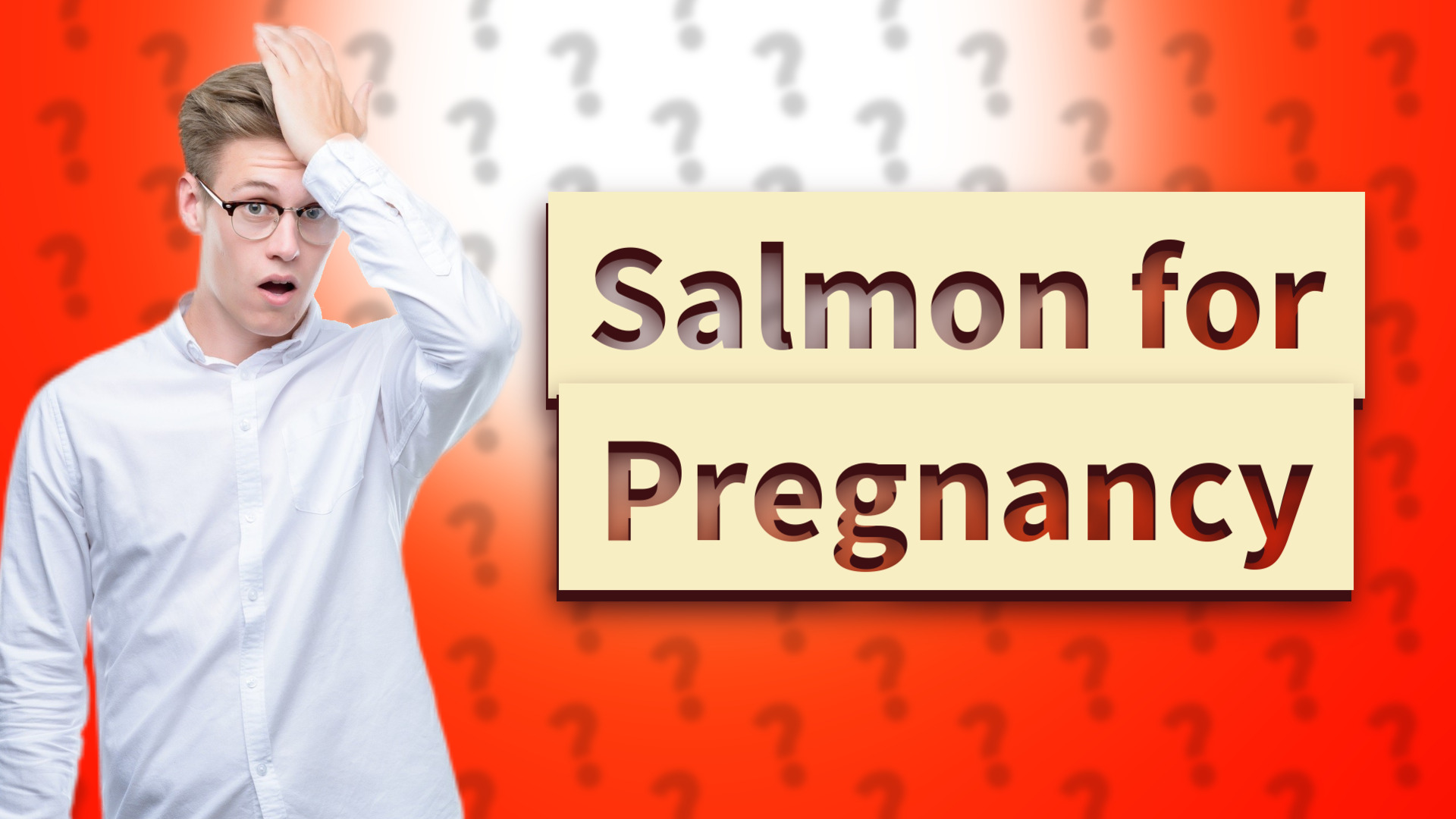 Salmon for Pregnancy