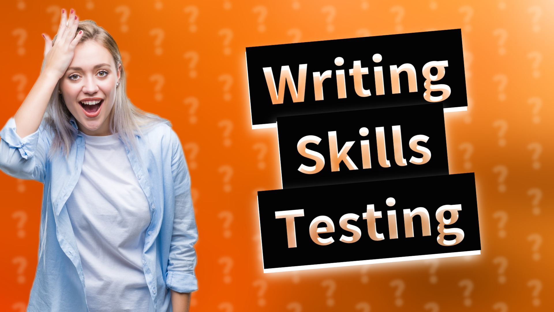 Writing Skills Testing