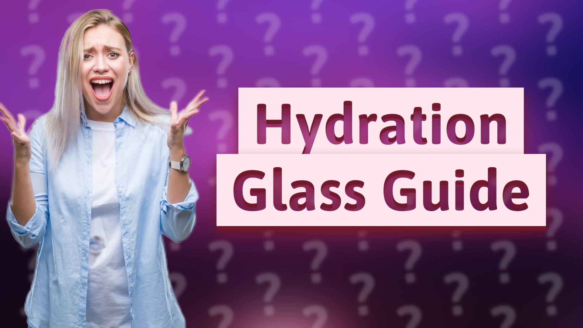 Hydration Glass Guide