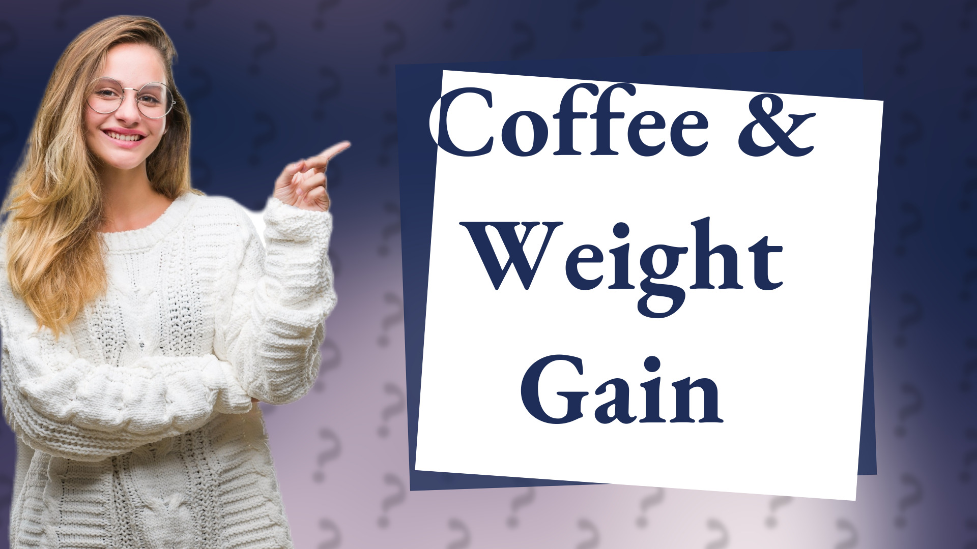 Coffee & Weight Gain