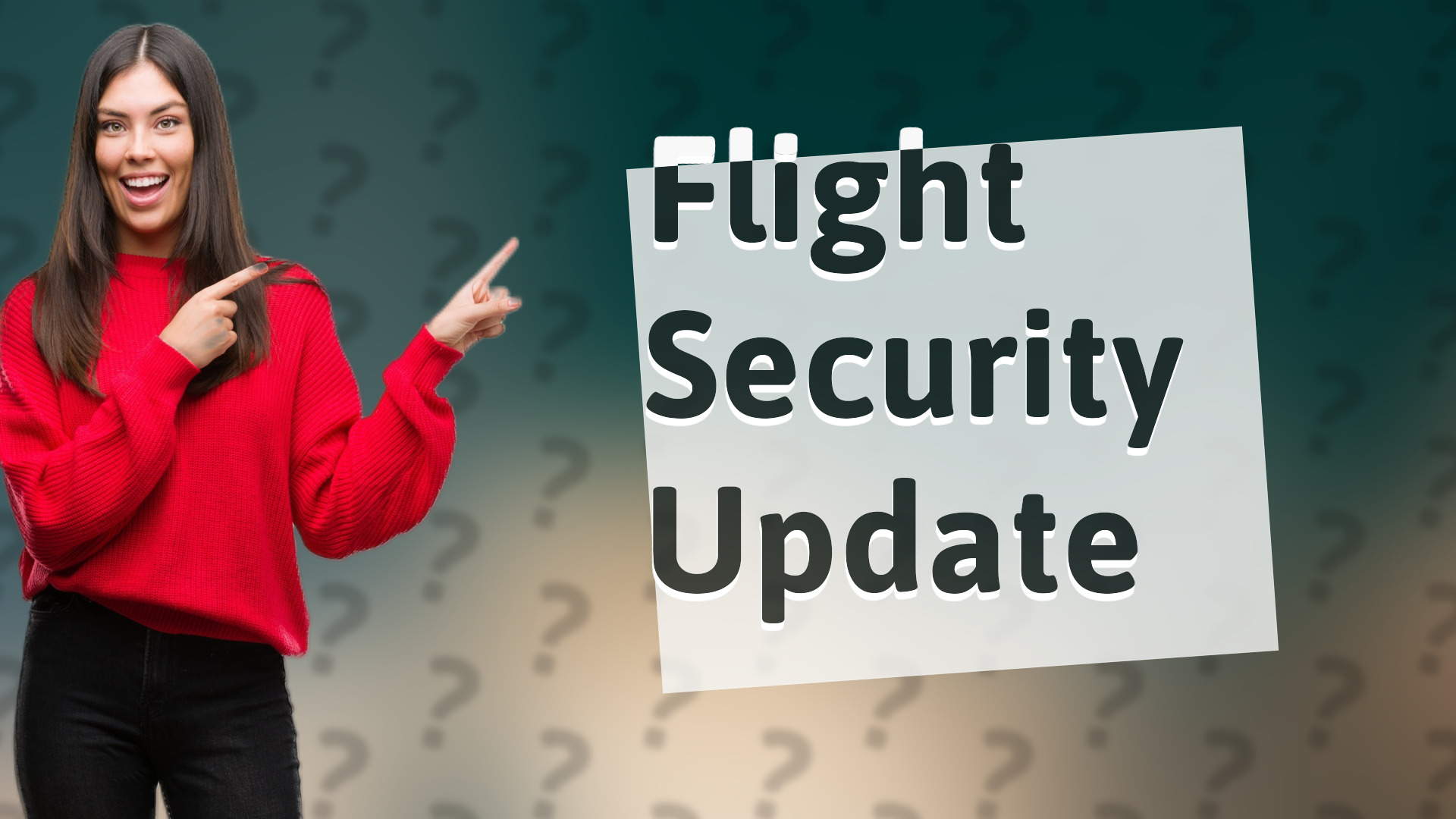 Flight Security Update
