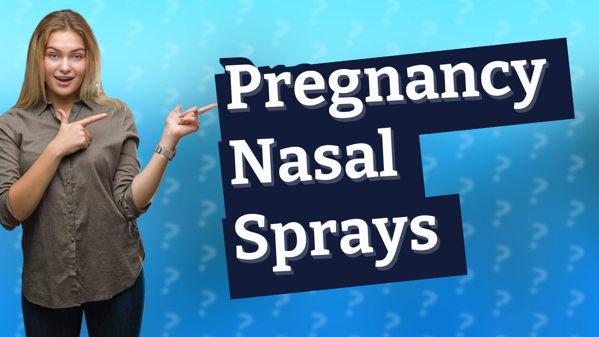 Pregnancy Nasal Sprays