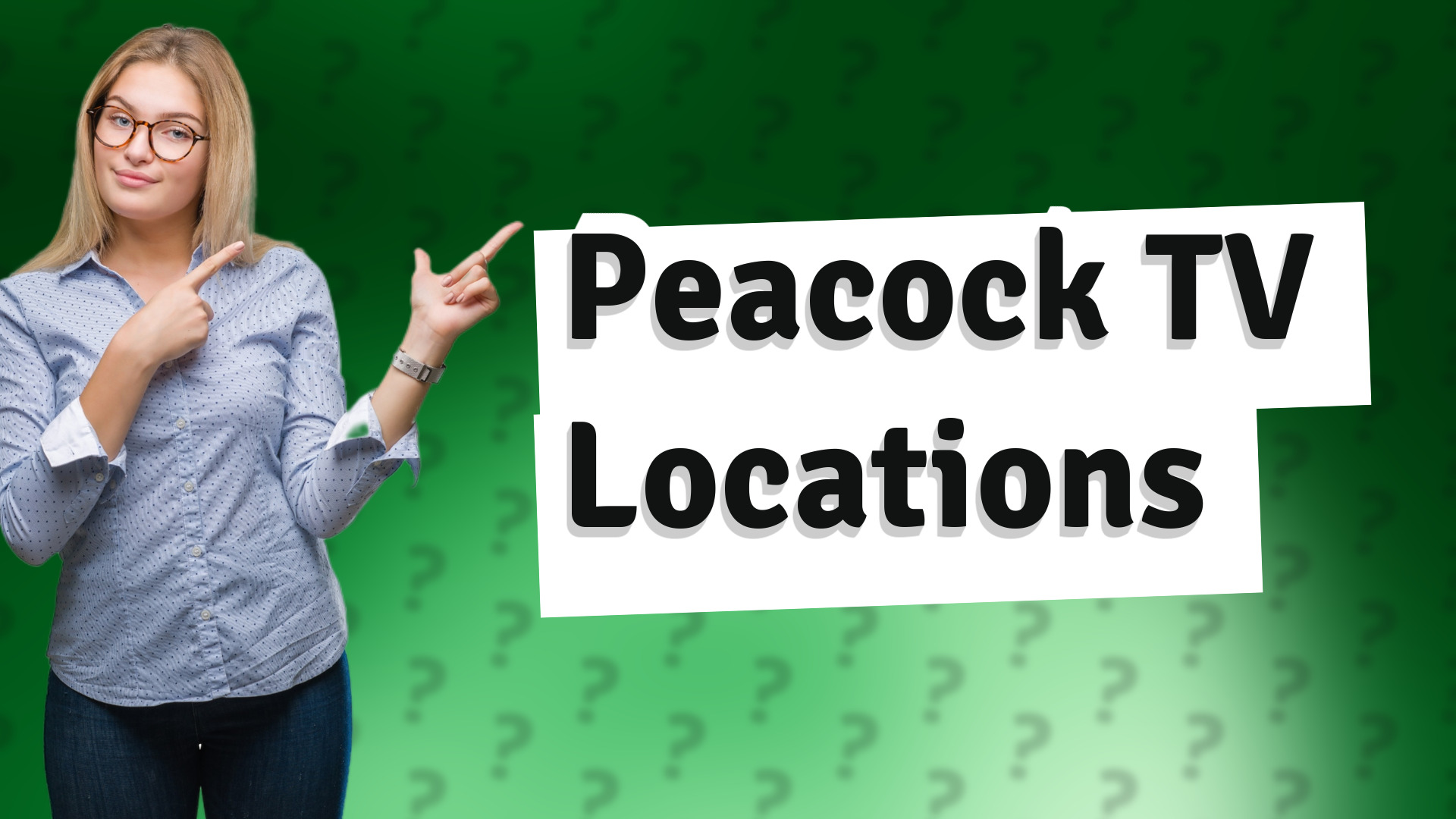 Peacock TV Locations