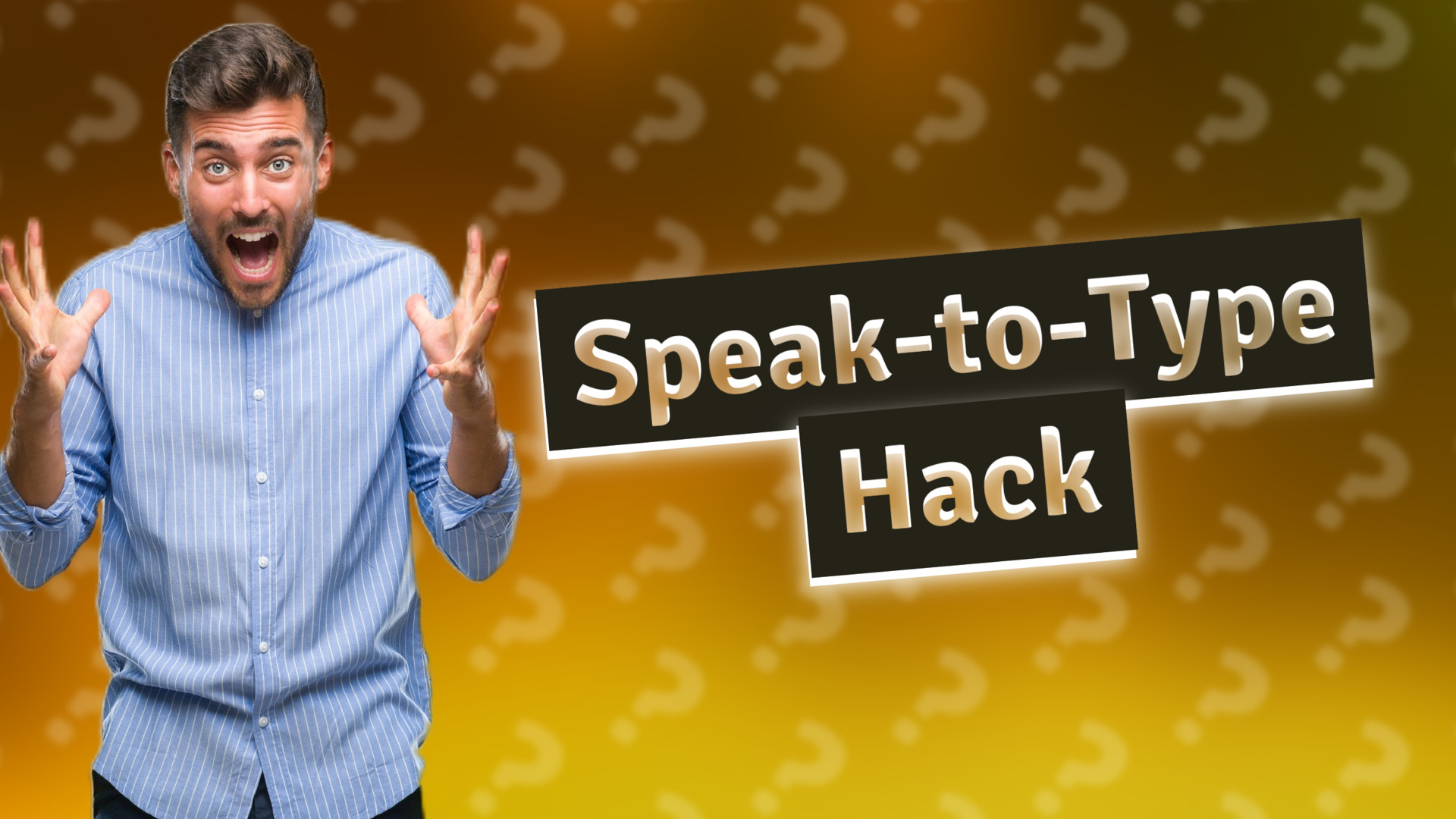 Speak-to-Type Hack
