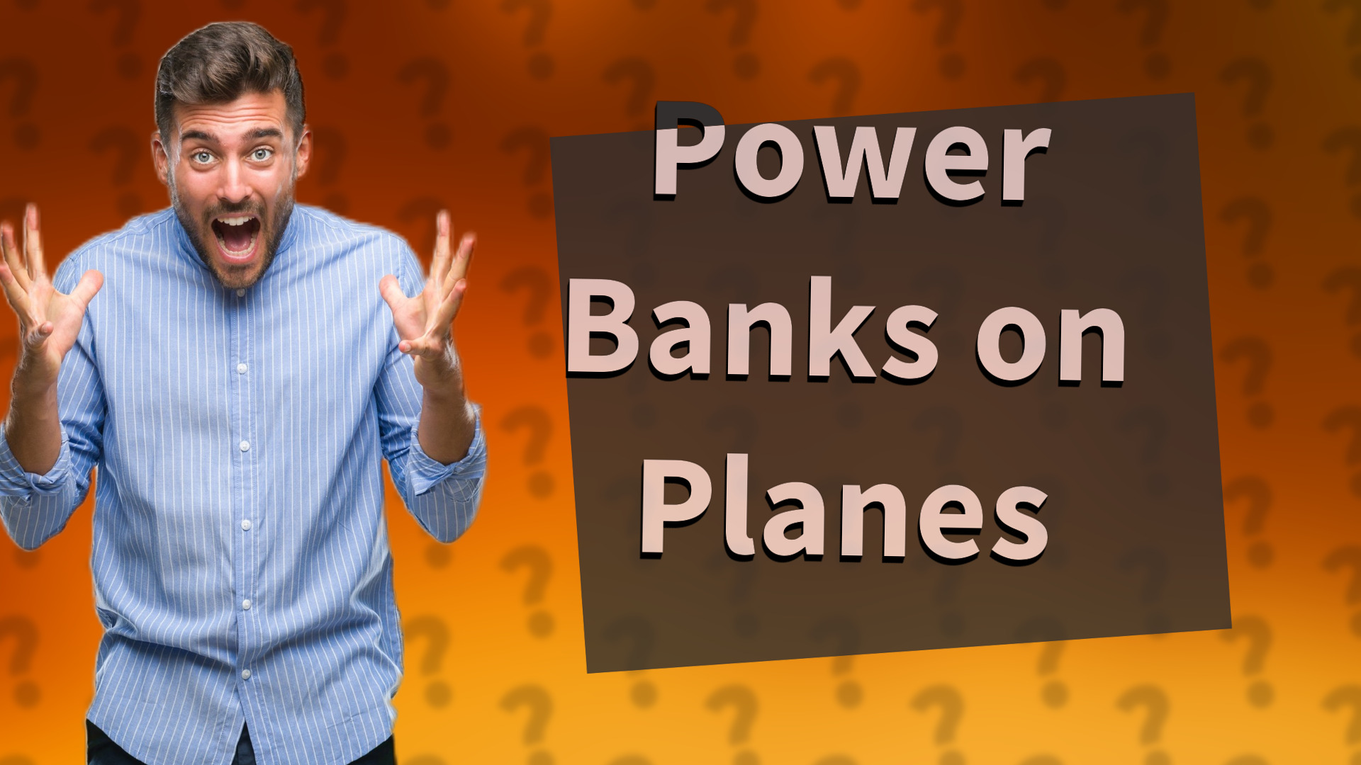 Power Banks on Planes