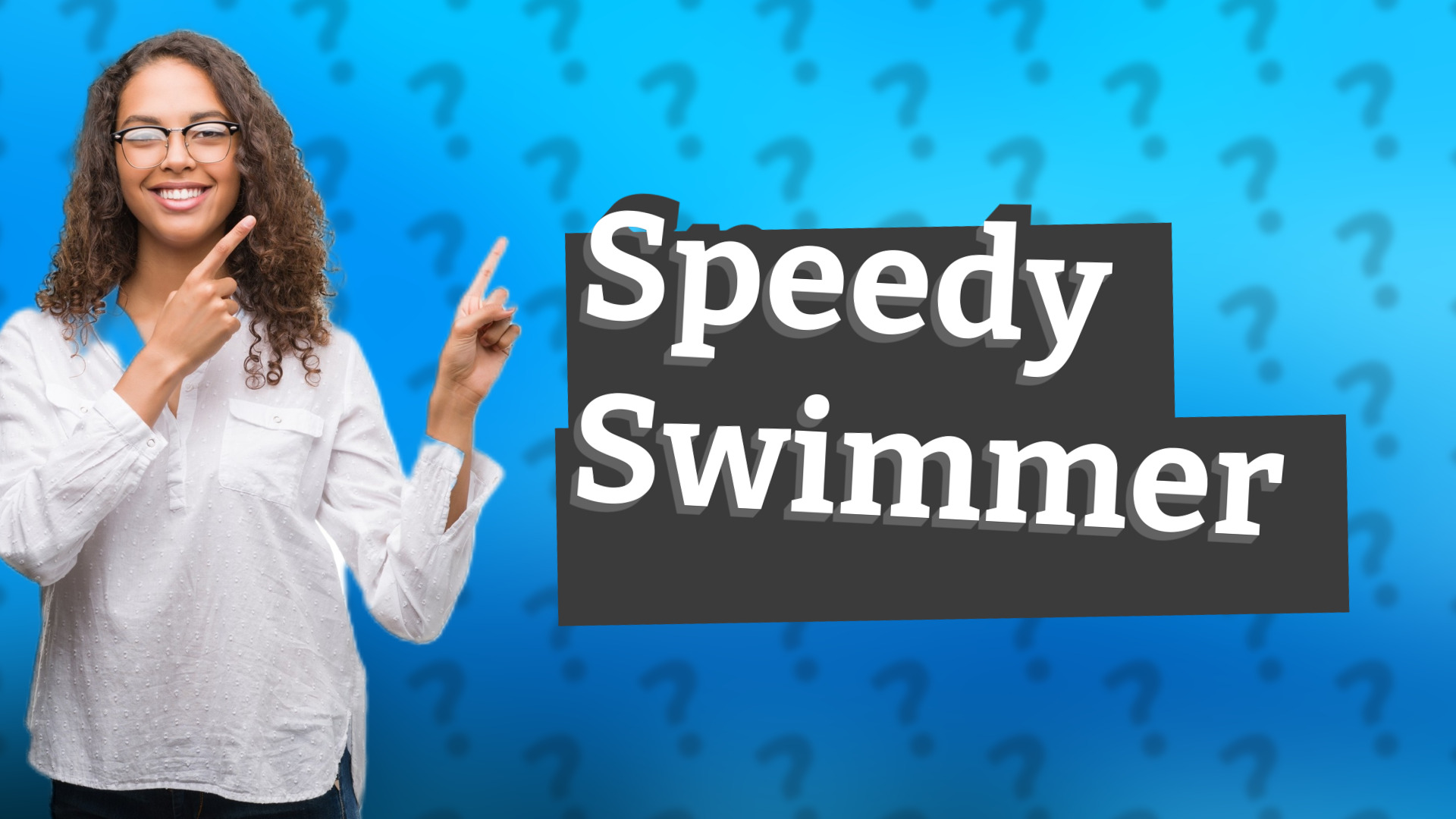 Speedy Swimmer