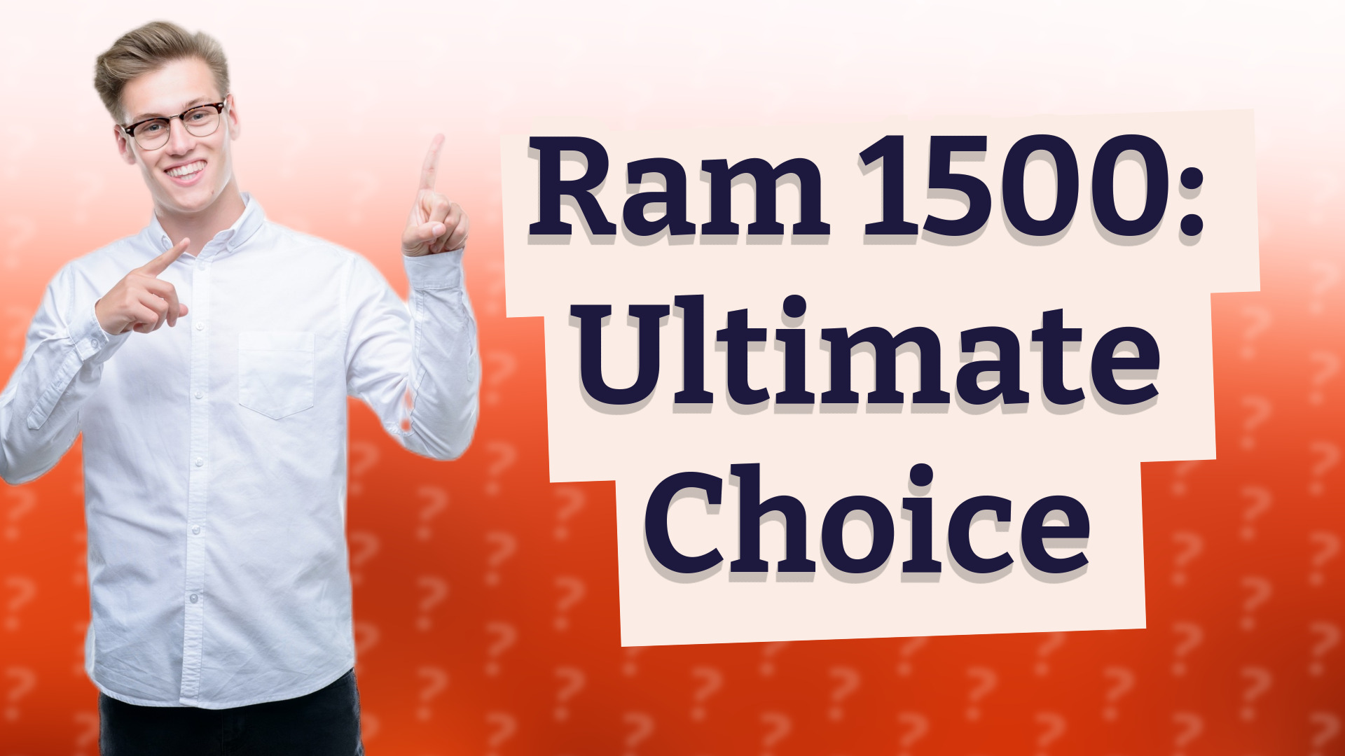 Ram 1500: Ultimate Choice