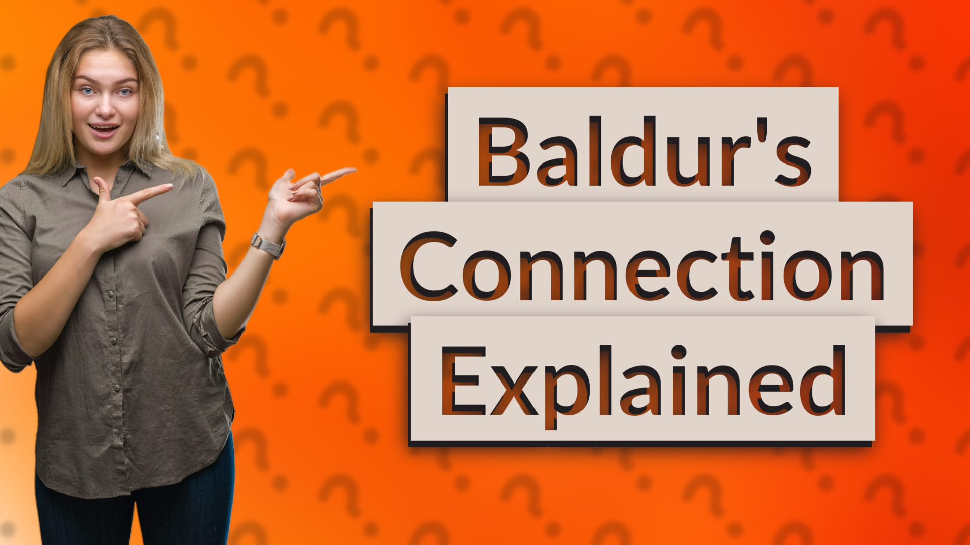 Baldur's Connection Explained