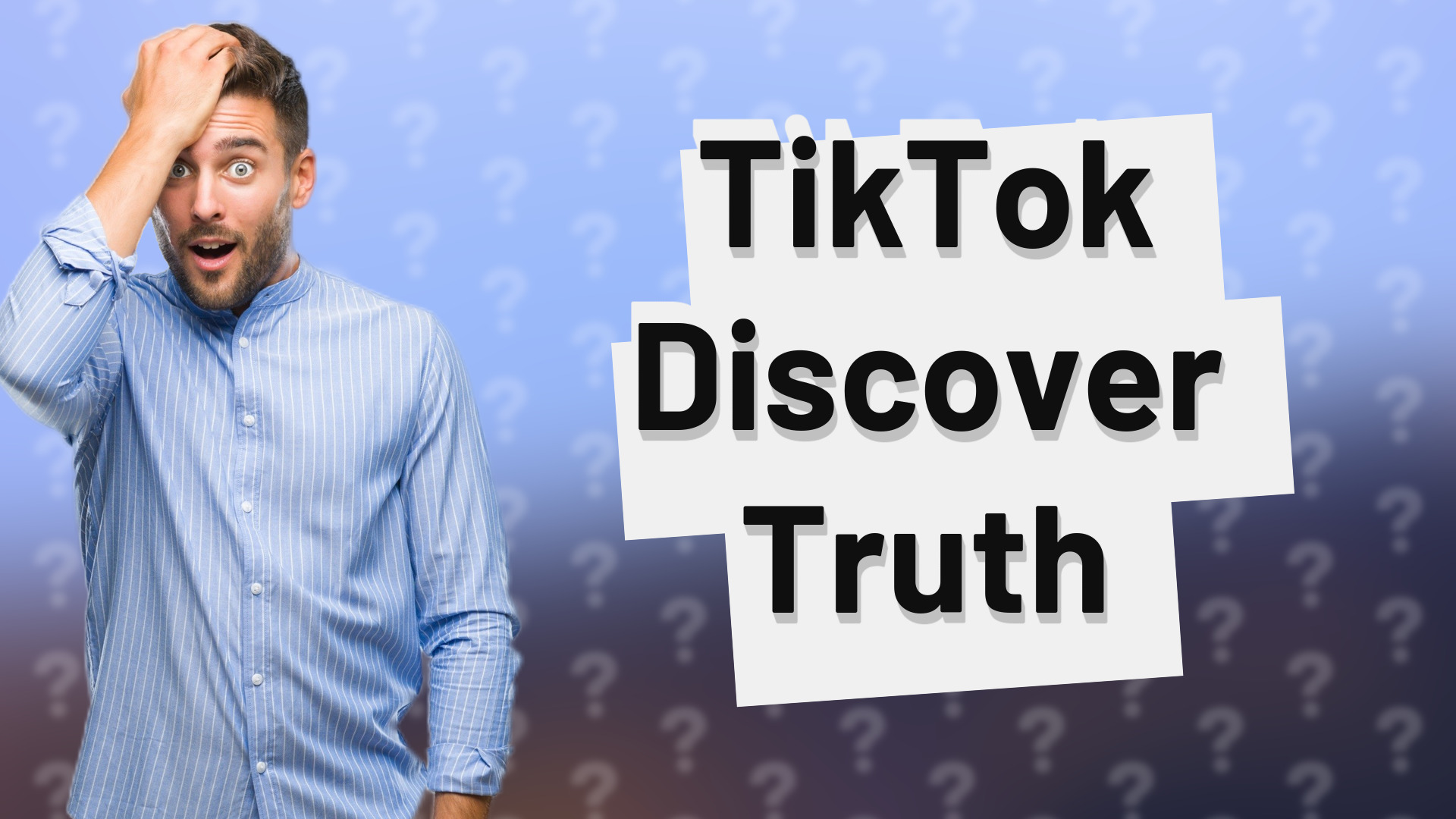 TikTok Discover Truth