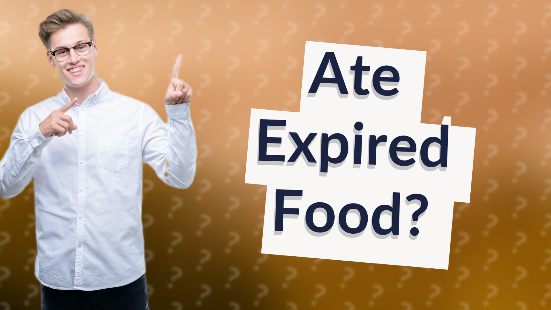 Ate Expired Food?