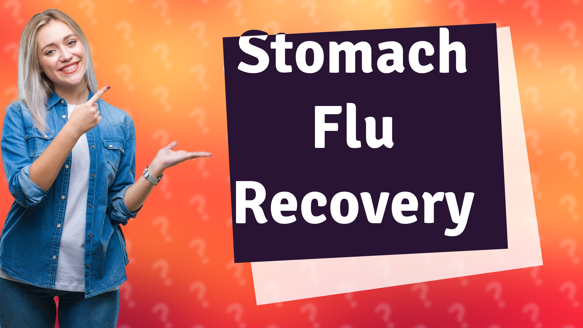 Stomach Flu Recovery