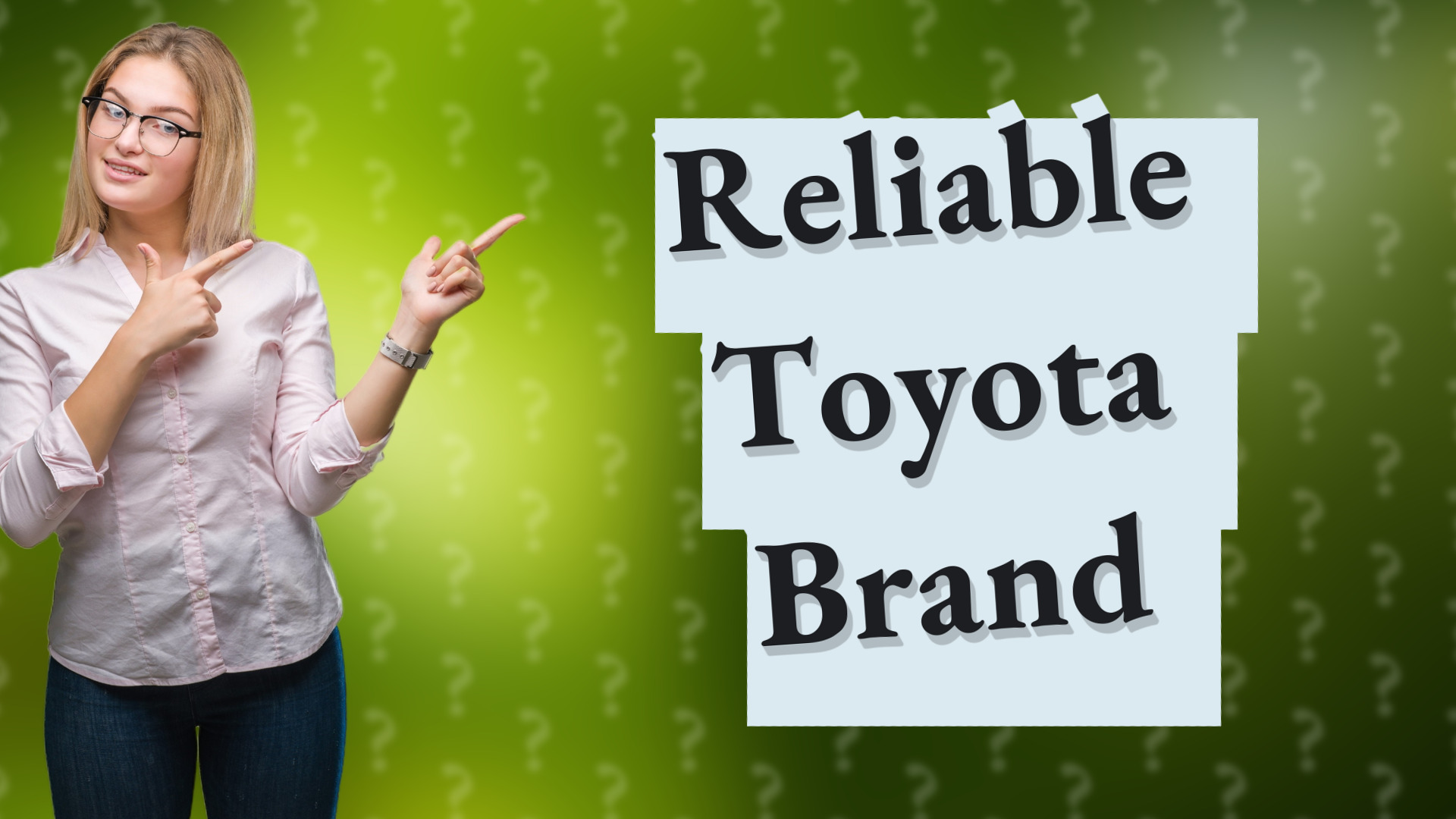 Reliable Toyota Brand