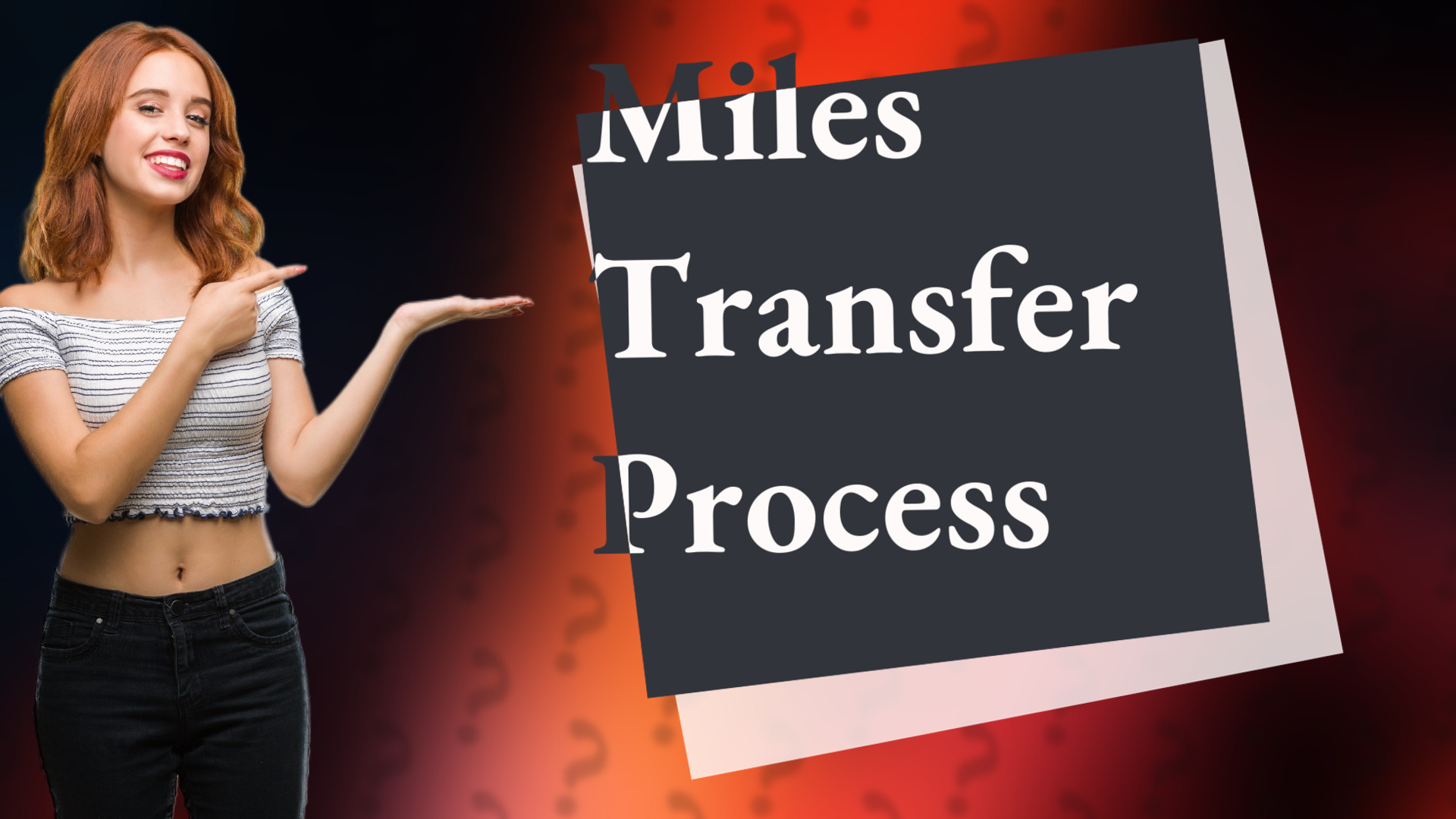 Miles Transfer Process