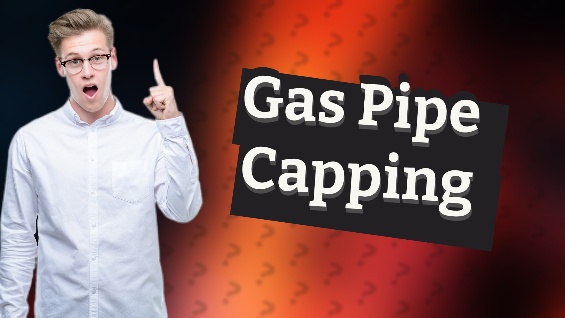 Gas Pipe Capping