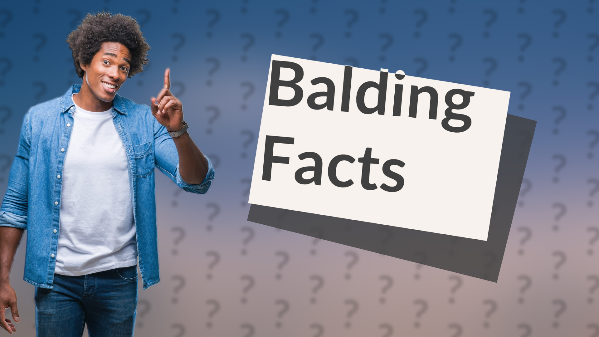 Balding Facts
