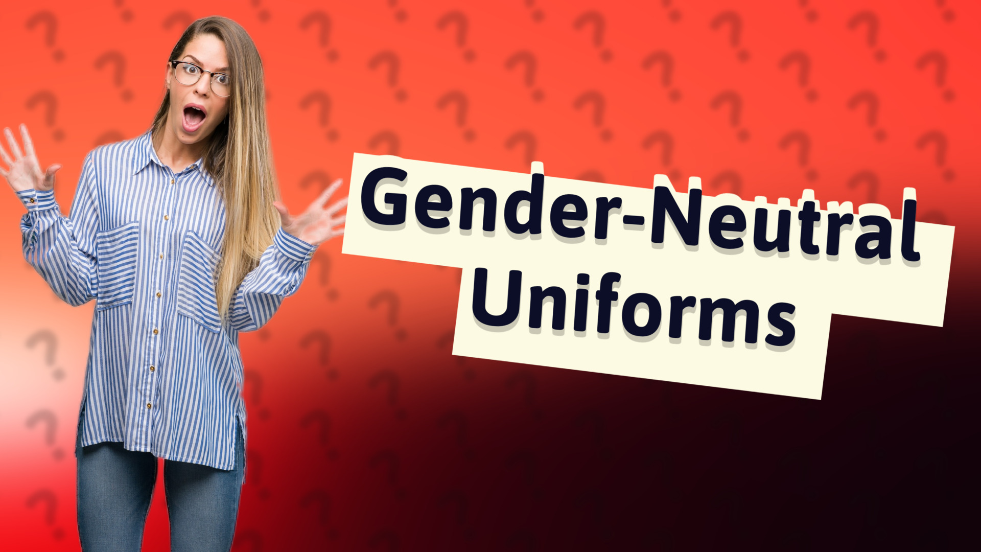 Gender-Neutral Uniforms