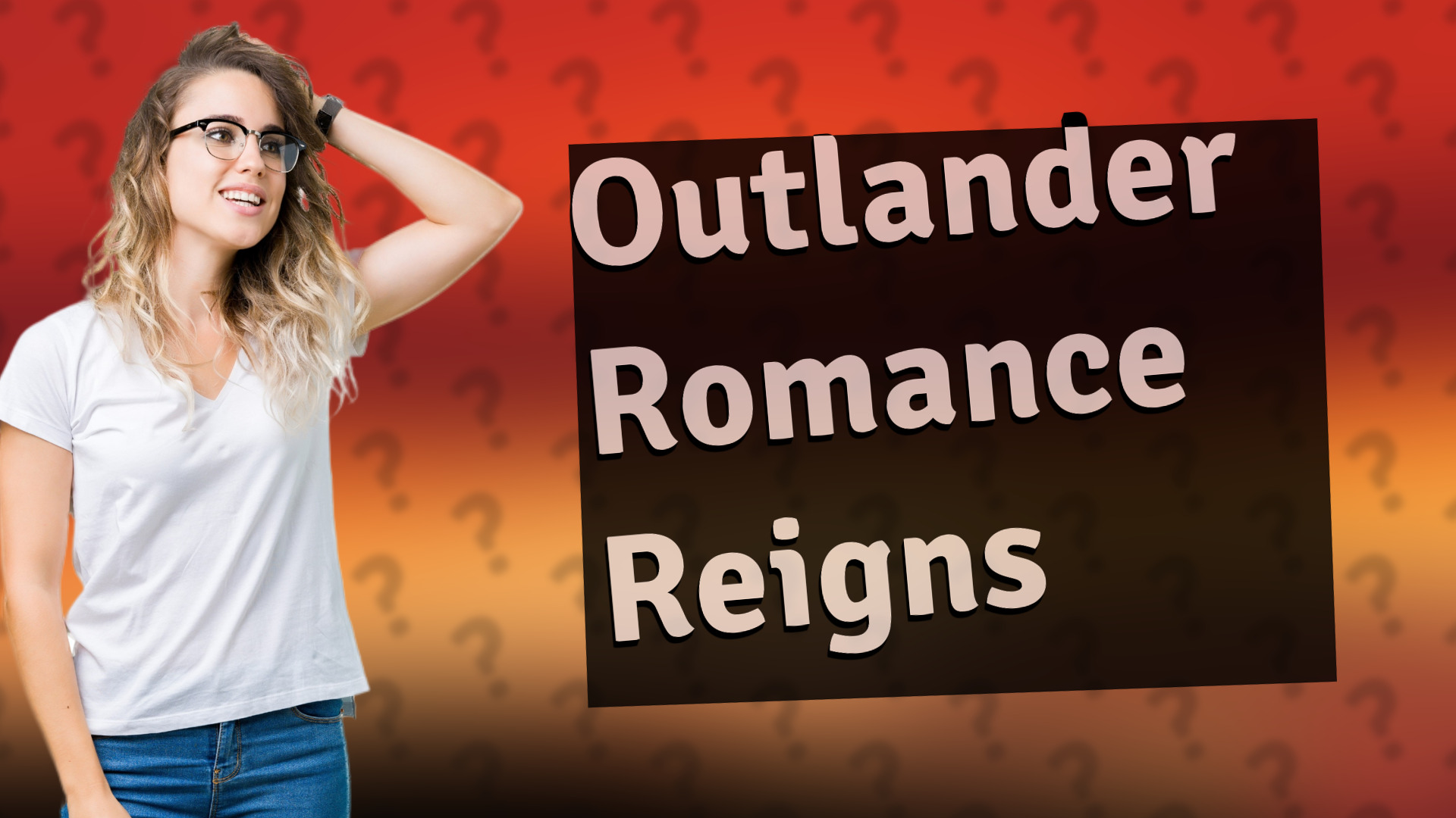 Outlander Romance Reigns