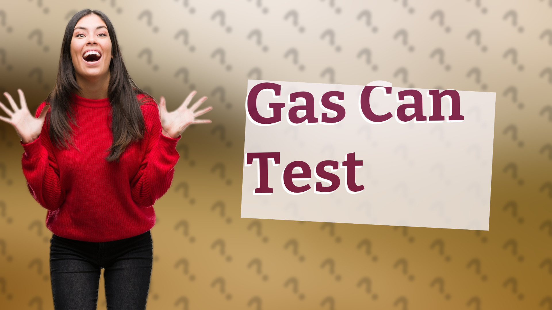 Gas Can Test