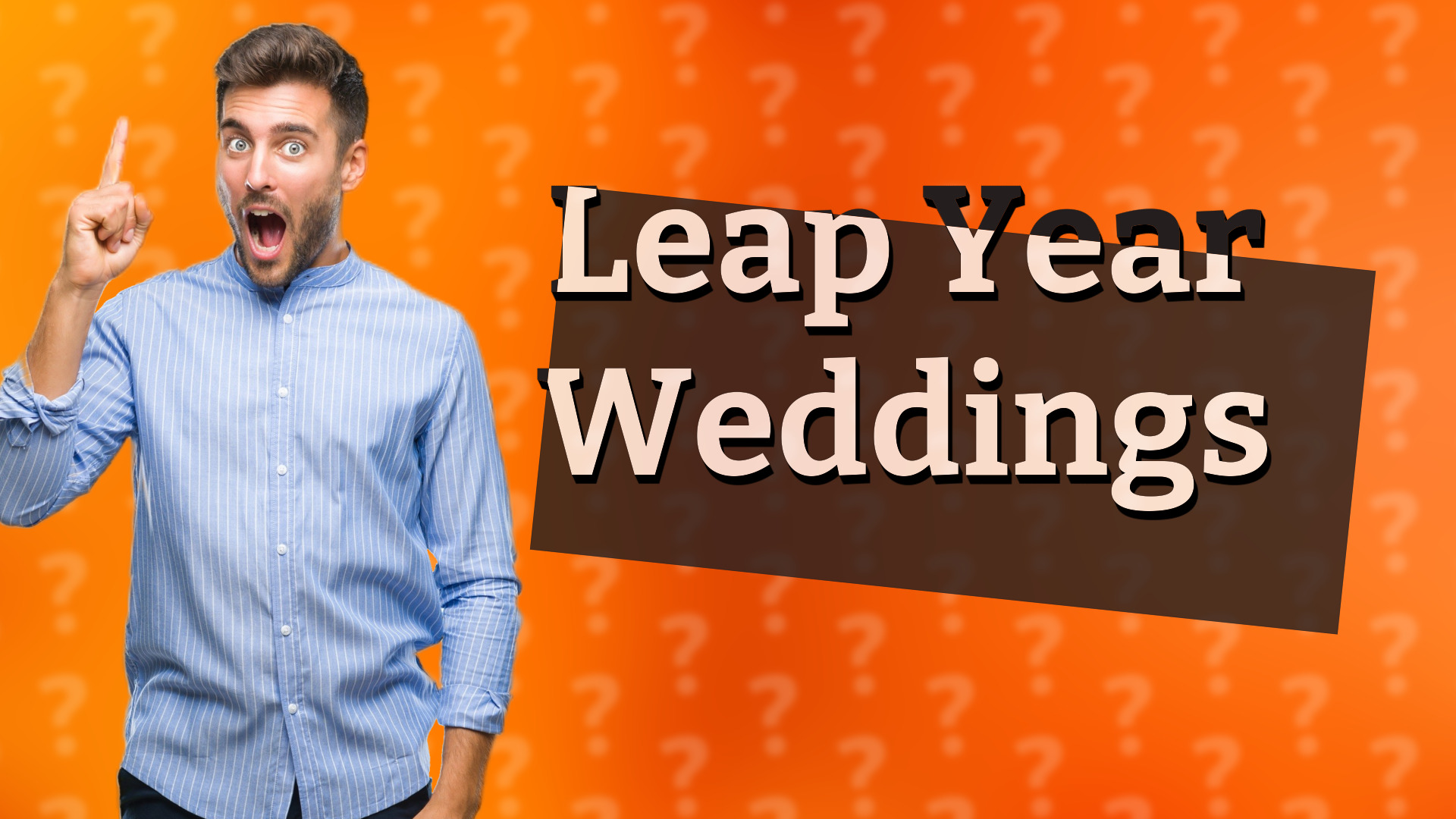Leap Year Weddings