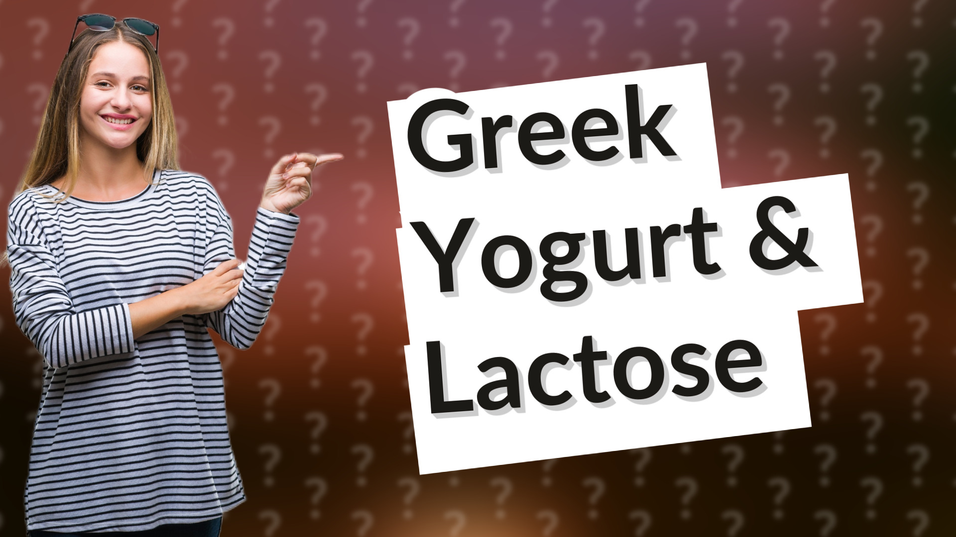 Greek Yogurt & Lactose