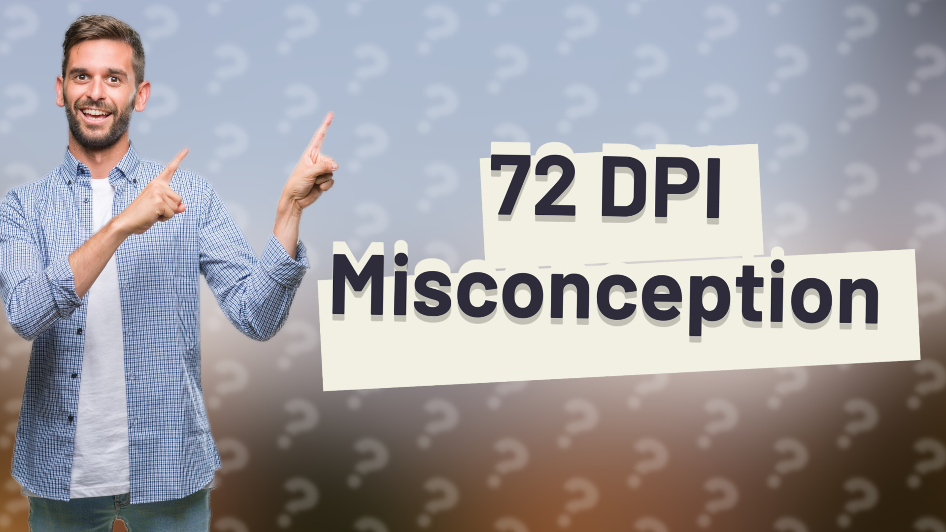 72 DPI Misconception