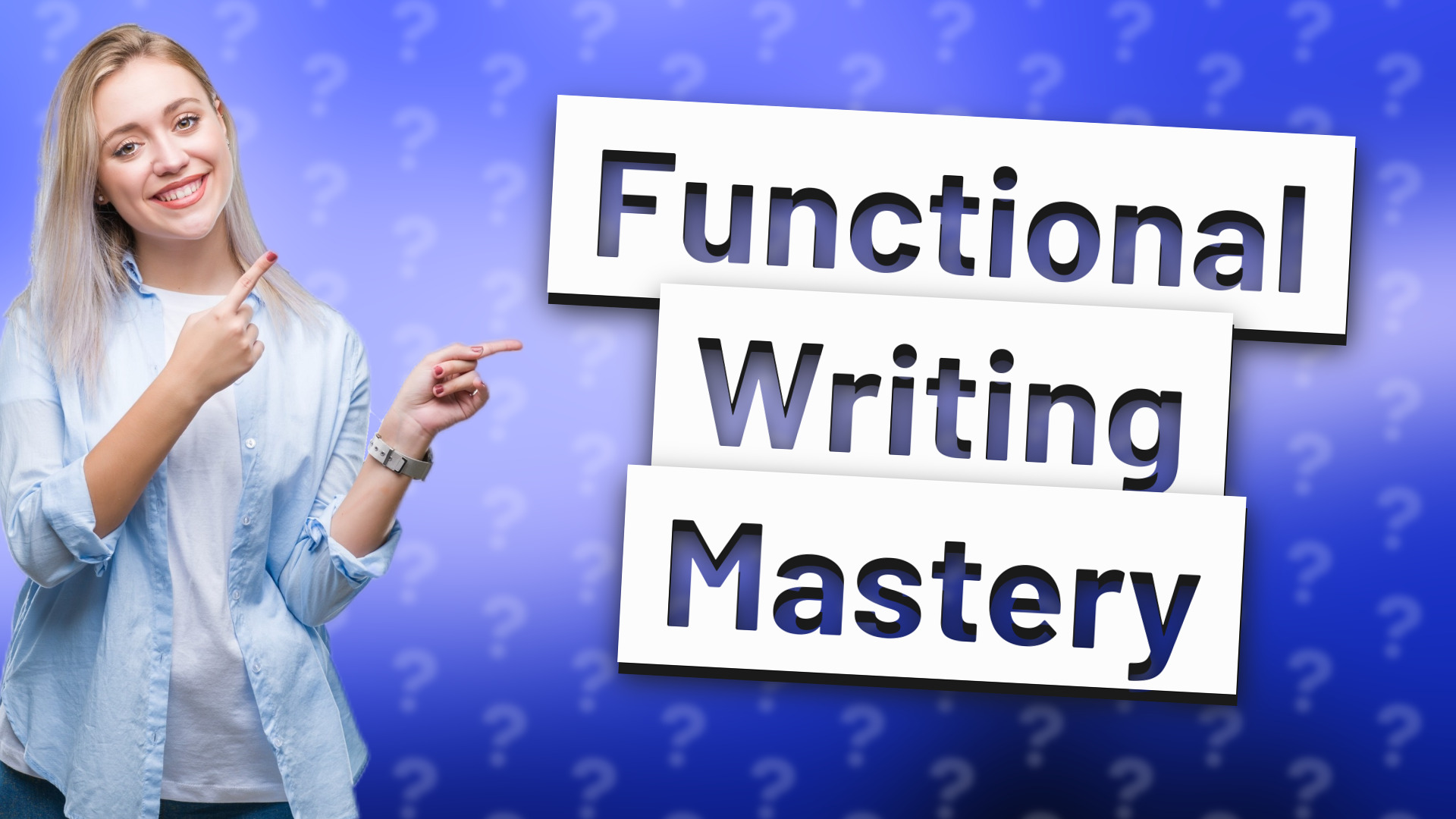 Functional Writing Mastery