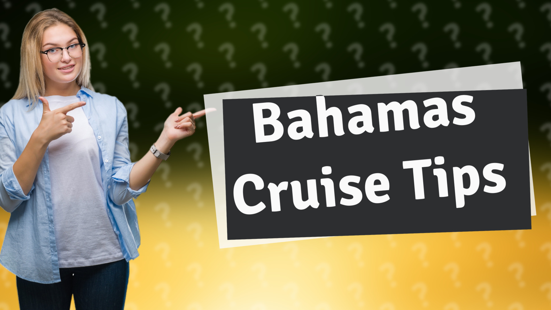 Bahamas Cruise Tips