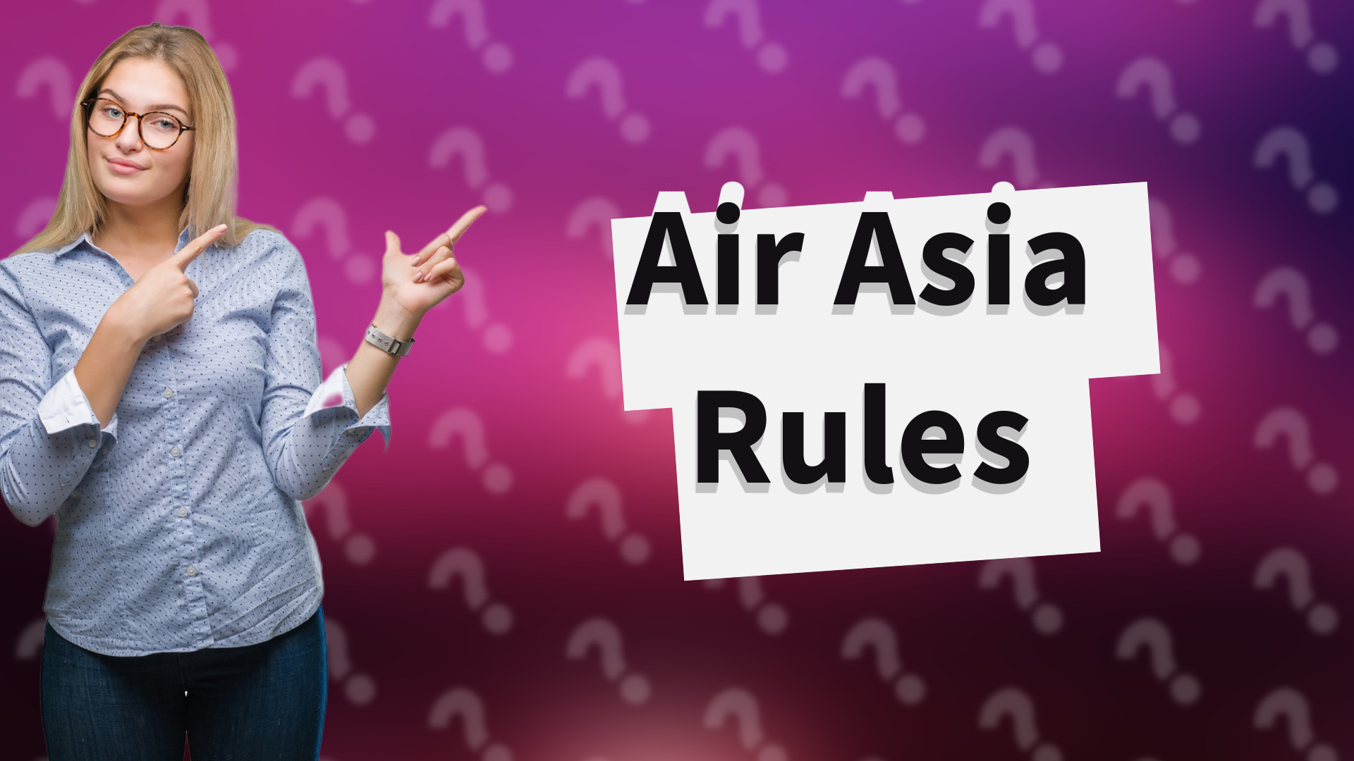 Air Asia Rules