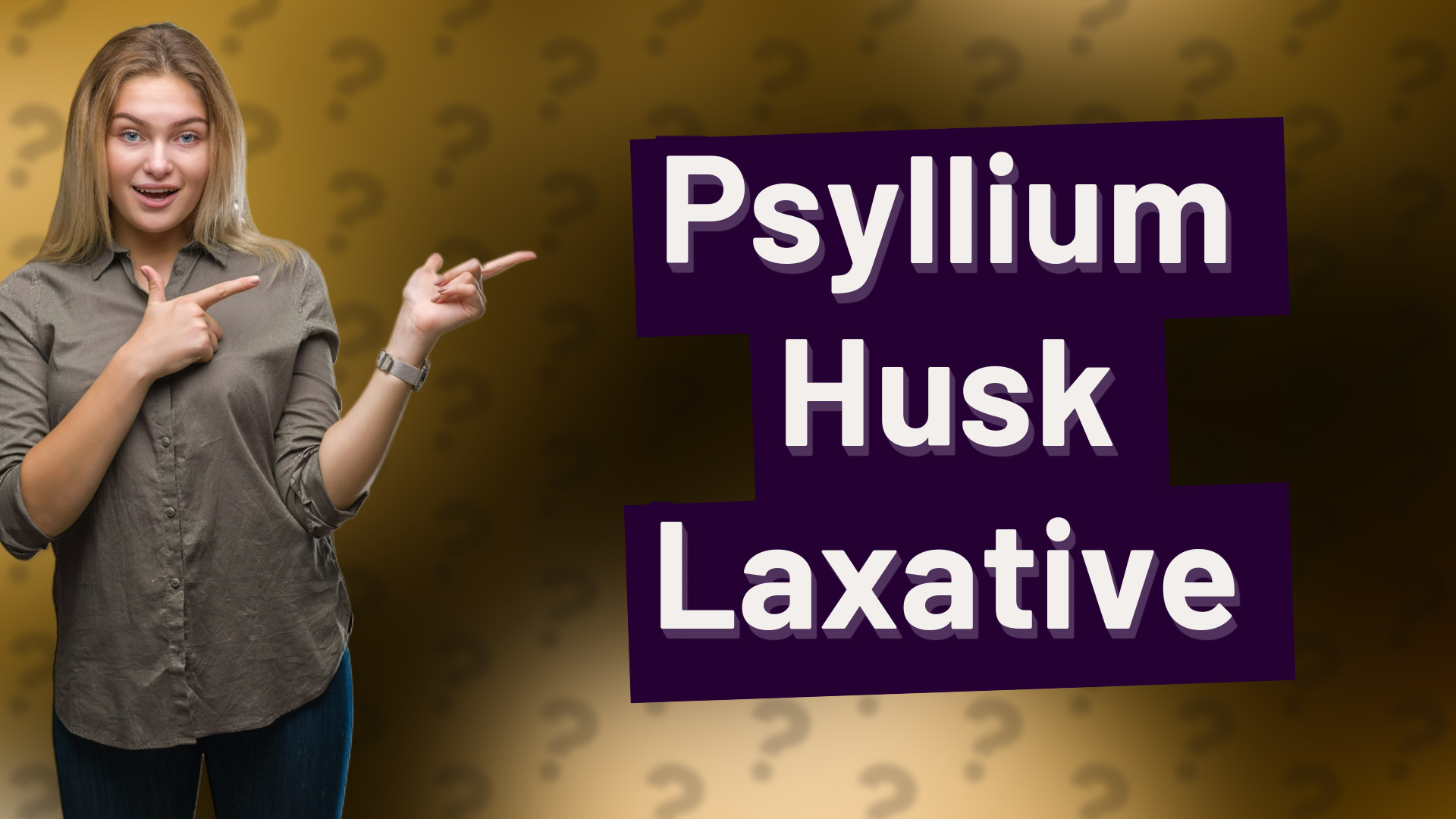 Psyllium Husk Laxative