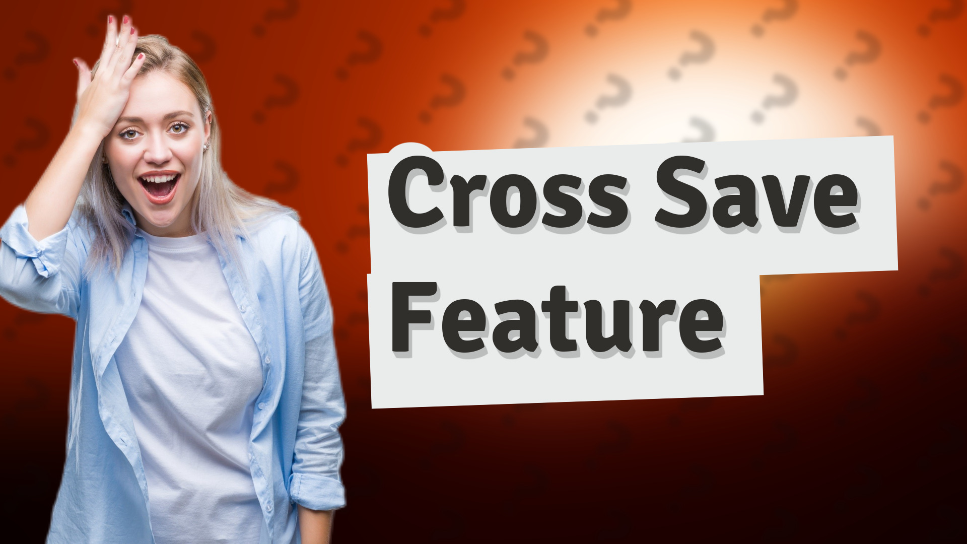 Cross Save Feature