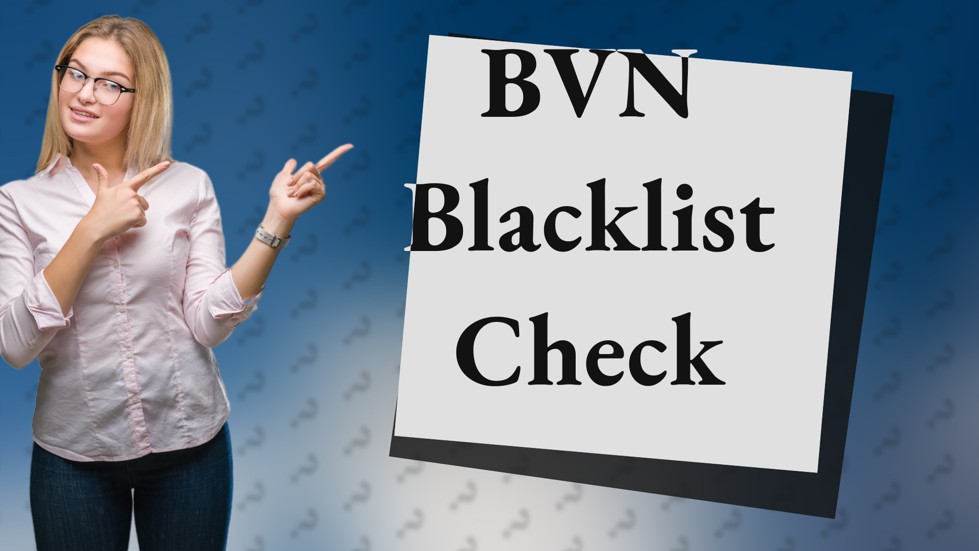 BVN Blacklist Check