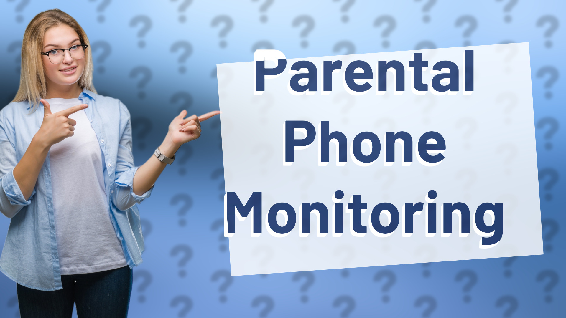 Parental Phone Monitoring